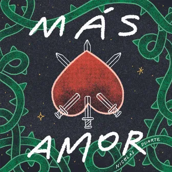 Más Amor by Nicolás Duarte