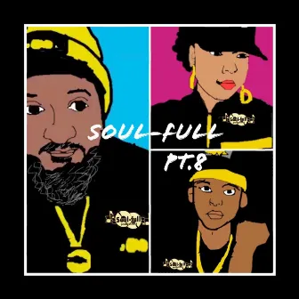 Soul-Full, Pt. 8 by Poco Perro