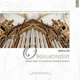 Orgelkonzert (Walcker orgel st. Annenkirche annaberg-buchholz) by Matthias Süss