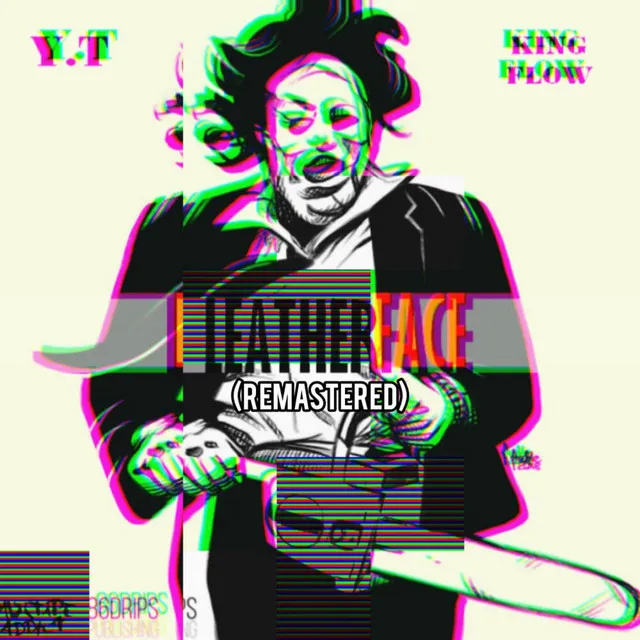 LeatherFace - Remastered