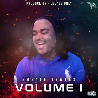 Volume 1 by Emeale Tewees