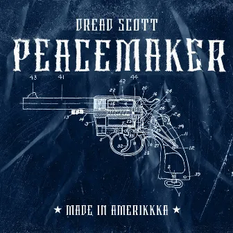 PEACEMAKER by dread scott