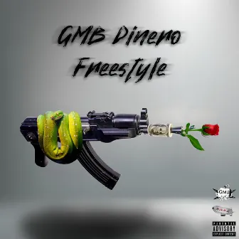 G.M.B Dinero (Freestyle) by Dezzy Dinero