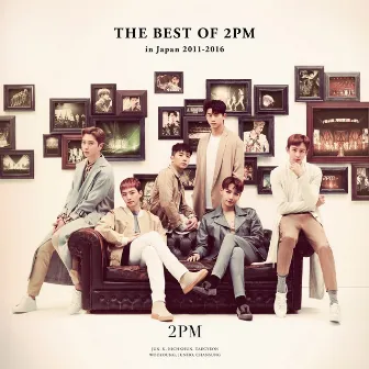 THE BEST OF 2PM in Japan 2011-2016 by 2PM