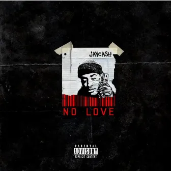 No Love by Jaycash