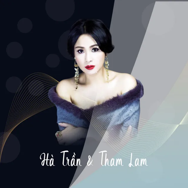 Hà Trần & Thanh Lam