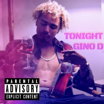 Tonight by Gino D