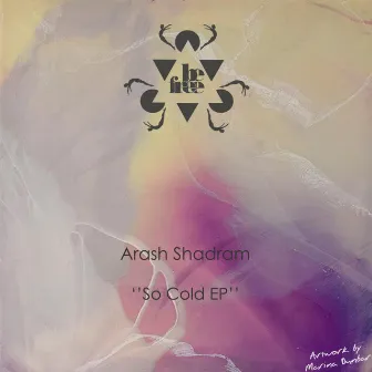 So Cold EP by Arash Shadram