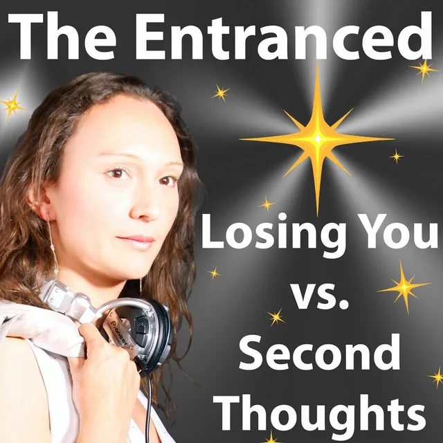 Losing You vs. Second Thoughts