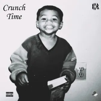 Crunch Time(Remix) by KobPK