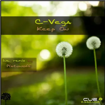 Keep On by C. Vega