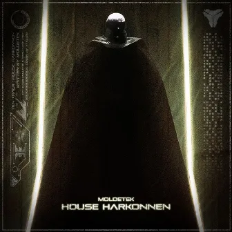 House Harkonnen by Tekno Noise