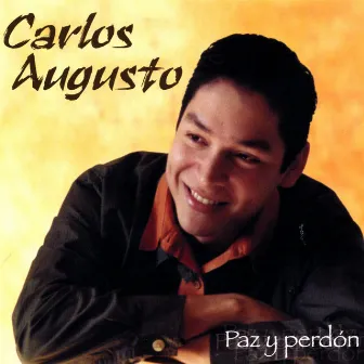 Paz y Perdon by Carlos Augusto