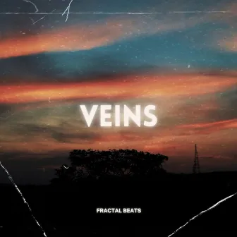 Veins by Fractal Beats