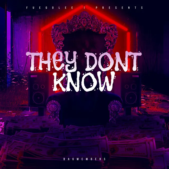 They Don't Know