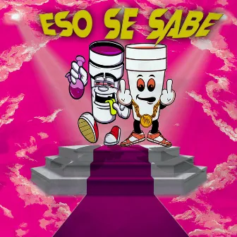 Eso Se Sabe by Rayan Joy