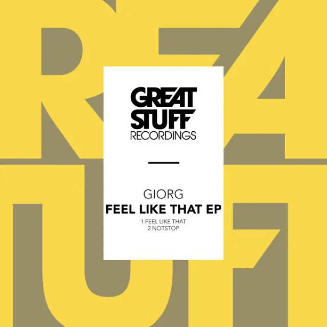 Feel Like That - Original Mix