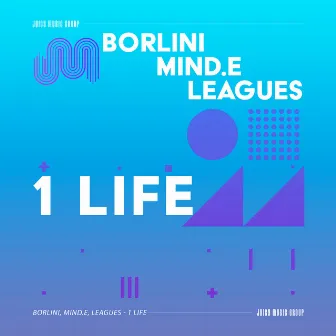 1 Life by Borlini