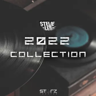 Best of Steve Levi 2022 Collection by Steve Levi