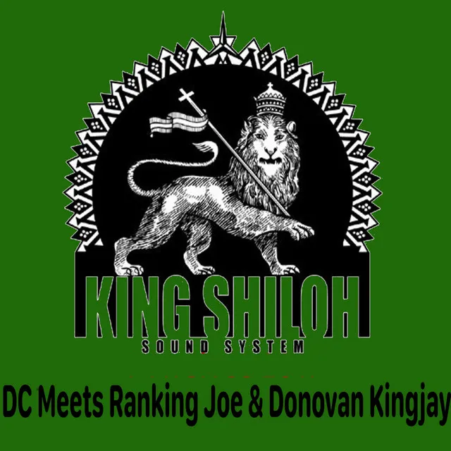 DC Meets Ranking Joe & Donovan Kingjay