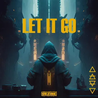 Let It Go by Dezine