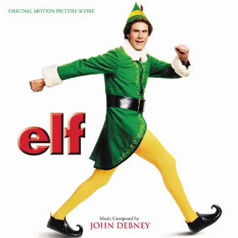 Elf (Original Motion Picture Score) by John Debney