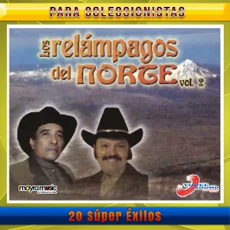 20 Súper Éxitos, Volumen 2 by Los Relampagos Del Norte