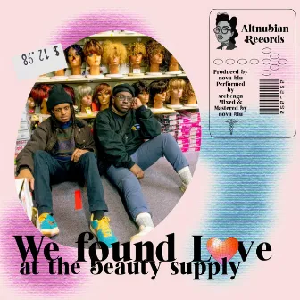 We Found Love at the Beauty Supply by Nova Blu