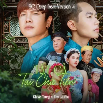 Tất Cả Tại Chữ Tiền (Deep Beat Version 4) by Khánh Trung