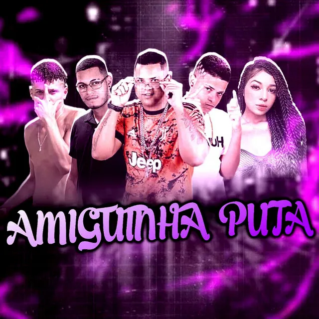 Amiguinha Puta