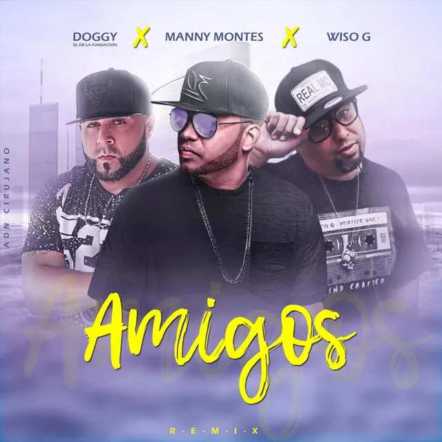 Amigos (Remix)