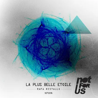 La Plus Belle Etoile EP by Rafa Ristallo