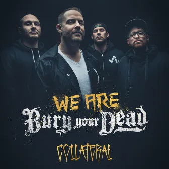 Collateral by Bury Your Dead