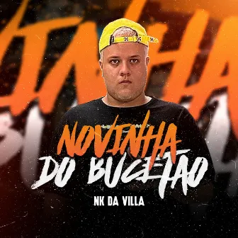 Novinha do Bucetão by NK da Villa