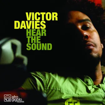 Hear the Sound by Victor Davies