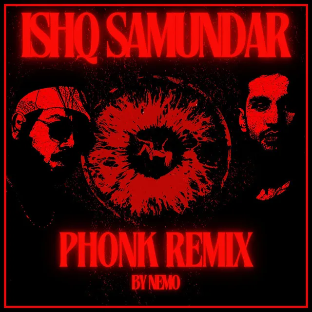 Ishq Samundar - Nemo Remix