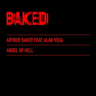 Angel of Hell by Alan Vega