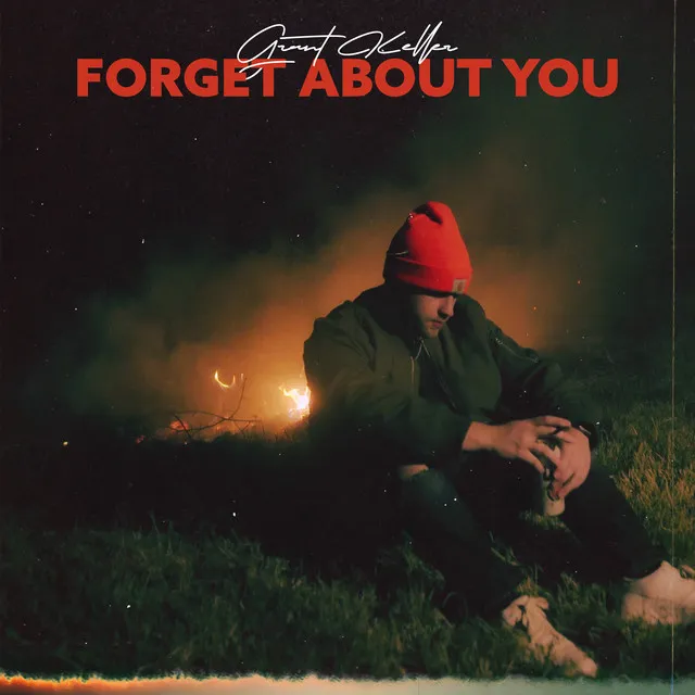 Forget About You