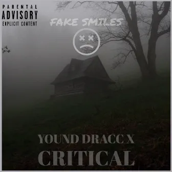 FAKE SMILES by YOUNG DRACC