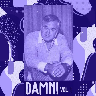 Damn!001 by Guy From Downstairs