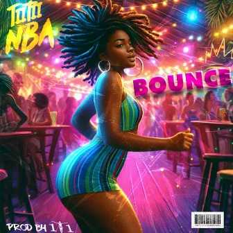 BOUNCE (BOUYON 2024) by TiiTii NBA