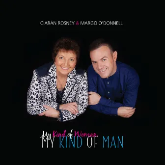 My Kind of Woman / My Kind of Man by Margo O'Donnell