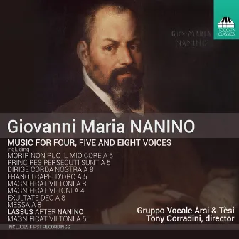 Nanino: Music for 4, 5 & 8 Voices by Tony Corradini