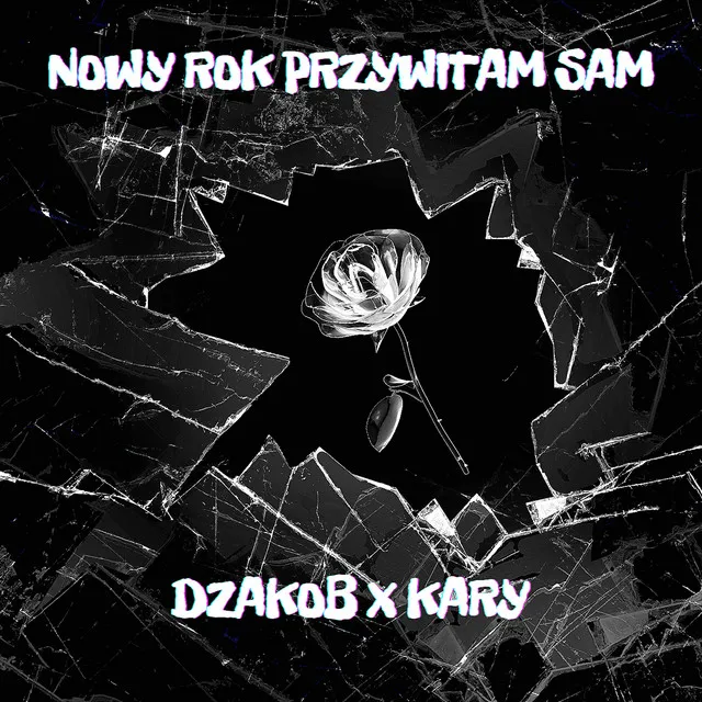 Nowy Rok Przywitam Sam