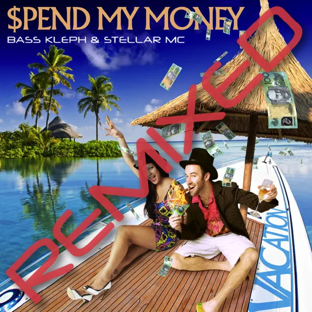 $Pend My Money - Adam Bozzetto Remix