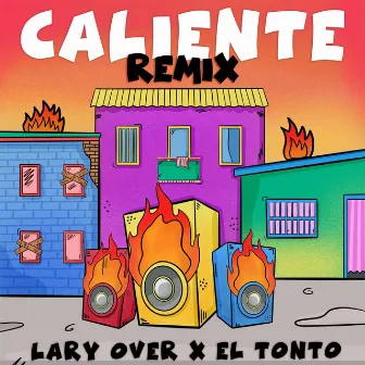 Caliente (Remix) by El Tonto