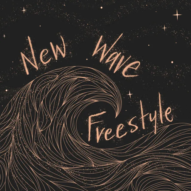 New Wave Freestyle