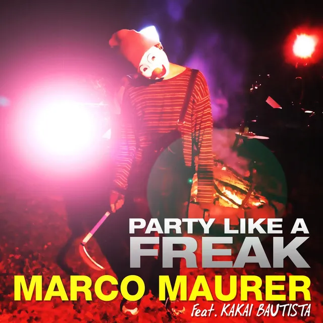 Party Like a Freak