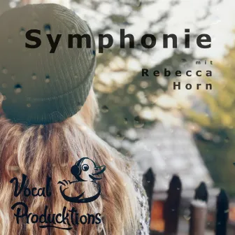 Symphonie by Vocal Producktions