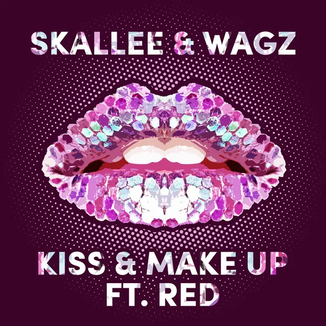 Kiss & Make Up - Radio Edit